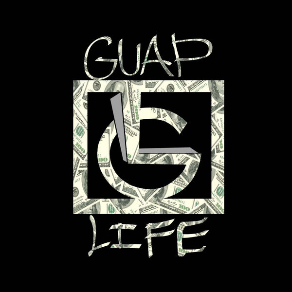 Guap Life